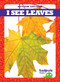 I See Leaves - 9781620319420 by Tim Mayerling, Dana Flemming, 9781620319420