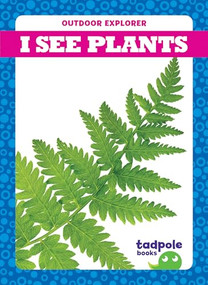 I See Plants - 9781620319444 by Tim Mayerling, Dana Flemming, 9781620319444