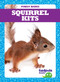 Squirrel Kits - 9781624969775 by Genevieve Nilsen, Dana Flemming, 9781624969775