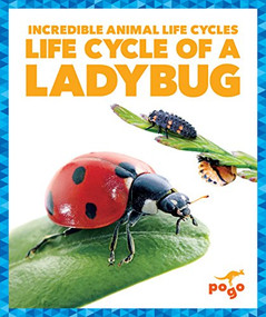 Life Cycle of a Ladybug - 9781624968198 by Karen Latchana Kenney, Dana Fleming, 9781624968198