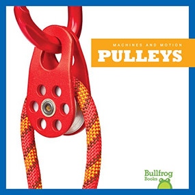 Pulleys - 9781624968556 by Erika S. Manley, 9781624968556