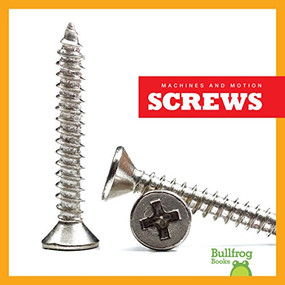 Screws - 9781624968587 by Kirsten Chang, 9781624968587