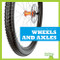 Wheels and Axles - 9781624968648 by Kirsten Chang, 9781624968648