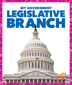 Legislative Branch - 9781624969355 by Vincent Alexander, 9781624969355