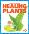 Healing Plants - 9781624968754 by Karen Latchana Kenney, 9781624968754