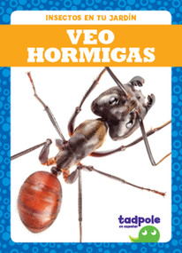 Veo hormigas (I See Ants) - 9781641286855 by Genevieve Nilsen, 9781641286855