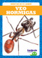 Veo hormigas (I See Ants) - 9781641286855 by Genevieve Nilsen, 9781641286855