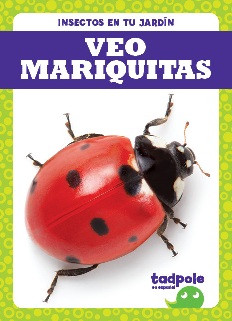 Veo mariquitas (I See Ladybugs) - 9781641286893 by Genevieve Nilsen, 9781641286893