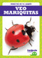 Veo mariquitas (I See Ladybugs) - 9781641286893 by Genevieve Nilsen, 9781641286893