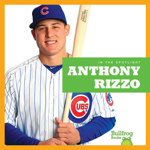 Anthony Rizzo - 9781641282055 by Kaitlyn Duling, 9781641282055