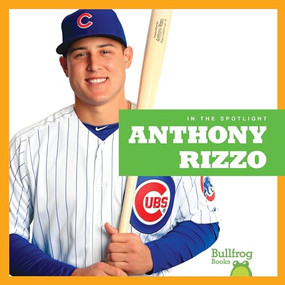 Anthony Rizzo - 9781641282055 by Kaitlyn Duling, 9781641282055