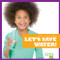 Let's Save Water! - 9781641284608 by Jenna Lee Gleisner, 9781641284608