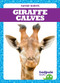 Giraffe Calves - 9781641282383 by Genevieve Nilsen, Clayton Hansen, 9781641282383