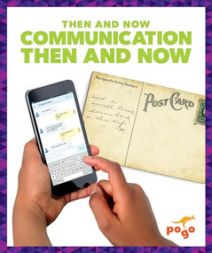 Communication Then and Now - 9781641284691 by Nadia Higgins, 9781641284691