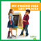 My Friend Uses Leg Braces by Kaitlyn Duling, 9781641287418