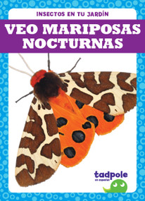 Veo mariposas nocturnas (I See Moths) by Genevieve Nilsen, 9781641289979