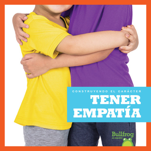Tener empatía (Having Empathy) (Spanish Edition) by Penelope S. Nelson, 9781645270362