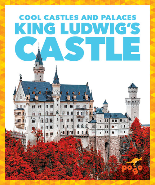 King Ludwig's Castle by Clara Benington, 9781641288699