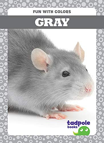 Gray by Anna C. Peterson, 9781641289344