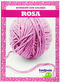 Rosa (Pink) (Spanish Edition) by Anna C. Peterson, 9781645270638