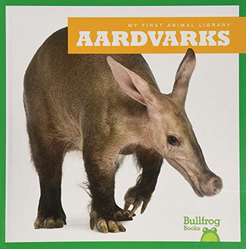 Aardvarks - 9781641285506 by Penelope S. Nelson, Clayton Hansen, 9781641285506