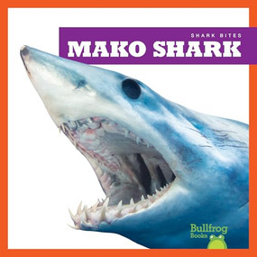 Mako Shark - 9781641289658 by Jenna Lee Gleisner, Clayton Hansen, 9781641289658