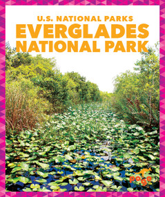 Everglades National Park - 9781641288095 by Penelope S. Nelson, 9781641288095