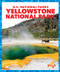 Yellowstone National Park - 9781641288156 by Penelope S. Nelson, 9781641288156