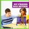My Friend Has Autism - 9781641287302 by Kaitlyn Duling, Rachel Jacobs, 9781641287302