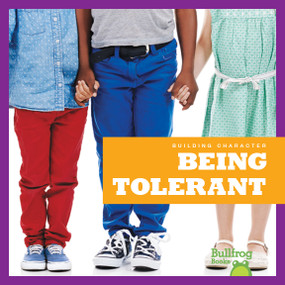 Being Tolerant - 9781641287159 by Penelope S. Nelson, 9781641287159