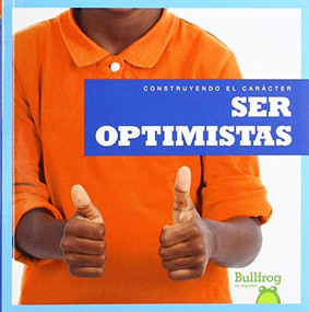 Ser optimistas (Being Optimistic) (Spanish Edition) - 9781645270317 by Penelope S. Nelson, 9781645270317