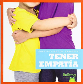 Tener empatía (Having Empathy) (Spanish Edition) - 9781645270379 by Penelope S. Nelson, 9781645270379