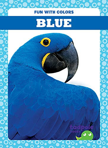 Blue - 9781641289290 by Anna C. Peterson, 9781641289290