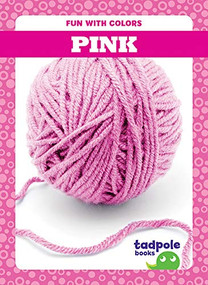 Pink - 9781641289443 by Anna C. Peterson, 9781641289443