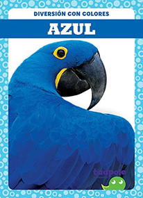 Azul (Blue) (Spanish Edition) - 9781645270461 by Anna C. Peterson, 9781645270461