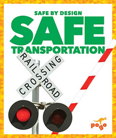 Safe Transportation - 9781641288828 by Kaitlyn Duling, 9781641288828