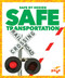 Safe Transportation - 9781641288828 by Kaitlyn Duling, 9781641288828