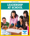Leadership at School by James Hancock, 9781645272298