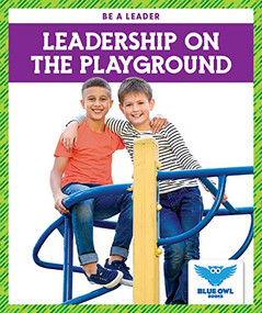 Leadership on the Playground by James Hancock, 9781645272359