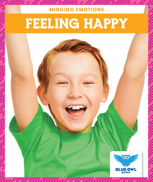 Feeling Happy - 9781645271512 by Amber Bullis, MLIS, 9781645271512