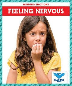 Feeling Nervous by Amber Bullis, MLIS, 9781645271574