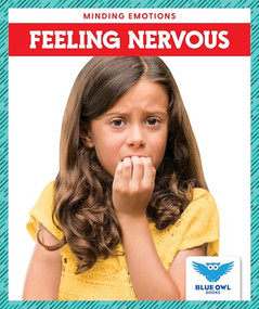 Feeling Nervous by Amber Bullis, MLIS, 9781645271574
