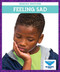 Feeling Sad - 9781645271604 by Amber Bullis, MLIS, 9781645271604