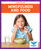 Mindfulness and Food - 9781645271673 by Amber Bullis, MLIS, 9781645271673
