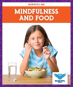 Mindfulness and Food - 9781645271673 by Amber Bullis, MLIS, 9781645271673