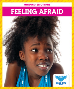 Feeling Afraid - 9781645271499 by Amber Bullis, MLIS, 9781645271499