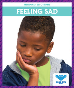 Feeling Sad - 9781645271611 by Amber Bullis, MLIS, 9781645271611