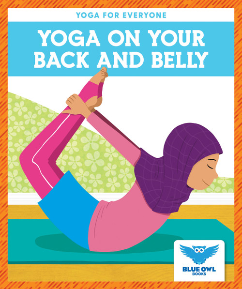 Yoga on Your Back and Belly - 9781645271949 by Laura Villano, RYT, 9781645271949