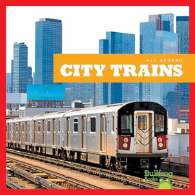 City Trains - 9781645272380 by Jenna Lee Gleisner, Dana Fleming, 9781645272380