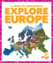 Explore Europe by Veronica B. Wilkins, 9781645272946